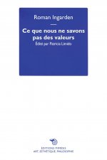 Ce que nous ne savons pas des valeurs