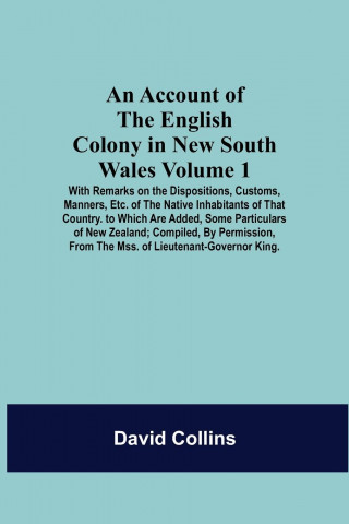 Account Of The English Colony In New South Wales