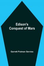 Edison'S Conquest Of Mars