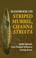Handbook On Striped Murrel, Channa Striata