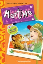 Martina naplója 7. -  Egy felejthetetlen kölyök