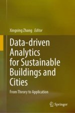 Data-driven Analytics for Sustainable Buildings and Cities