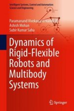 Dynamics of Rigid-Flexible Robots and Multibody Systems