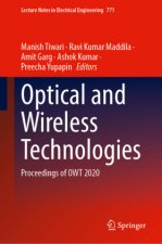 Optical and Wireless Technologies