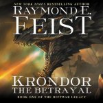 Krondor the Betrayal Lib/E: Book One of the Riftwar Legacy