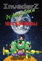 Invaderz Pocket Edition !En espanol!