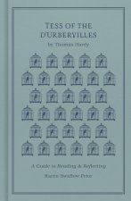 Tess of the d'Urbervilles: A Guide to Reading and Reflecting