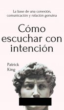 Como escuchar con intencion