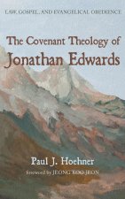 Covenant Theology of Jonathan Edwards