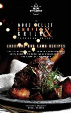 Wood Pellet Smoker and Grill Cookbook