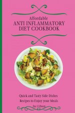 Affordable Anti Inflammatory Diet Cookbook