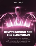 Crypto Mining and the Blockchain