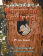 Adventure of Harwood Squirrel