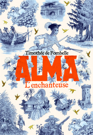 Alma: L'enchanteuse