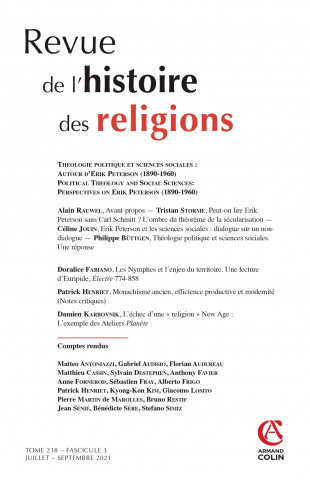 Revue de l'histoire des religions - Nº3/2021 Théologie politique et sciences sociales : Autour d'Eri