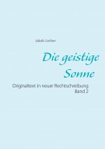 geistige Sonne Band 2