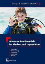 Moderne Tauchmedizin im Kindes- u. Jugendalter