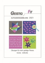 Geistig Fit Aufgabensammlung 2021