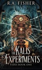 Kalis Experiments