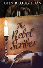 Rebel Scribes