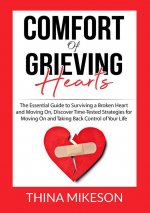 Comfort for Grieving Hearts