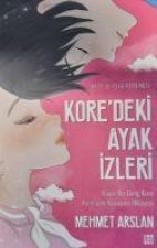 Koredeki Ayak Izleri