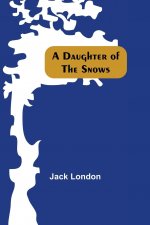 Daughter Of The Snows