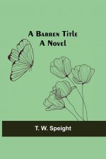 Barren Title; A Novel
