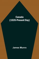 Canada (1535-Present Day)