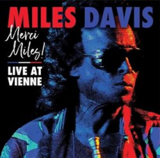 Merci, Miles! Live at Vienne