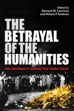 Betrayal of the Humanities