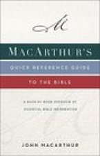 MacArthur's Quick Reference Guide to the Bible