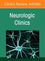 Electromyography, an Issue of Neurologic Clinics: Volume 39-4