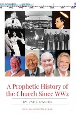 Prophetic History of the Church Since WW2