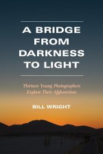 Bridge from Darkness to Light
