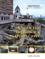 Under the Boardwalk in Quebec City