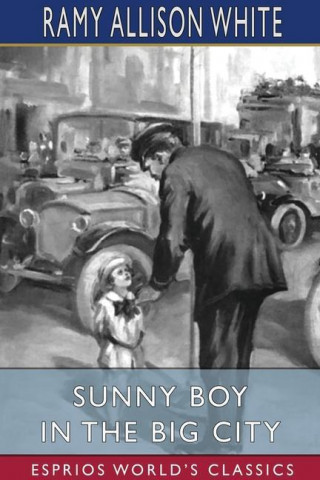 Sunny Boy in the Big City (Esprios Classics)
