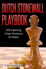 Dutch Stonewall Playbook