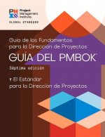 Guide to the Project Management Body of Knowledge (PMBOK (R) Guide) - The Standard for Project Management (SPANISH)