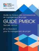 Guide to the Project Management Body of Knowledge (PMBOK (R) Guide) - The Standard for Project Management (FRENCH)
