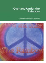 Over and Under the Rainbow