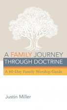 Family Journey through Doctrine