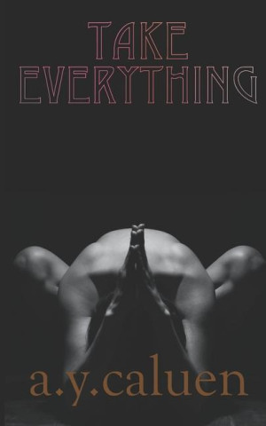 Take Everything