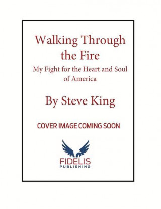 Walking Through the Fire