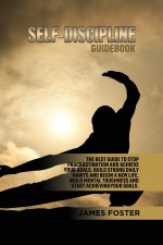 Self-Discipline Guidebook