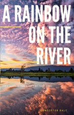 Rainbow on the River