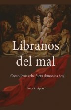 Libranos del Mal