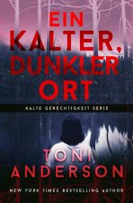 Kalter, Dunkler Ort