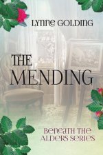 The the Mending