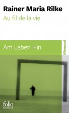 Au fil de la vie / Am Leben hin